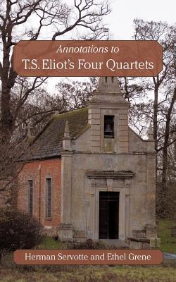 Annotations to T.S. Eliot's Four Quartets