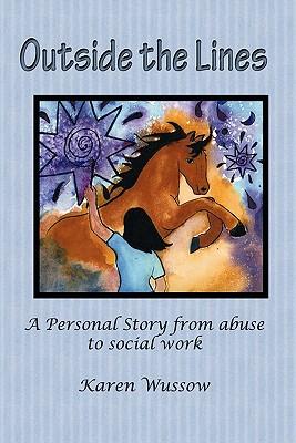 Outside the Lines: A Personal Journey from Abuse to Social Work