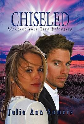 Chiseled: Discover Your True Belonging