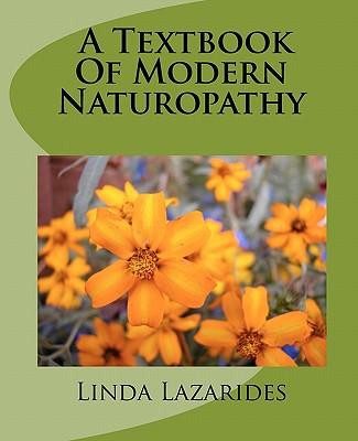 A Textbook of Modern Naturopathy