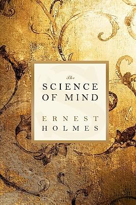 The Science of Mind