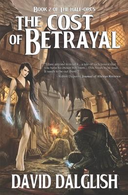 The Cost of Betrayal