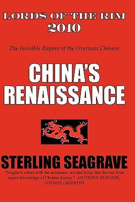 Lords of the Rim 2010: The Invisible Empire of the Overseas Chinese