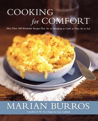 Cooking for Comfort: More Than 100 Wonderful Recipes That Are as Satisf Subscription