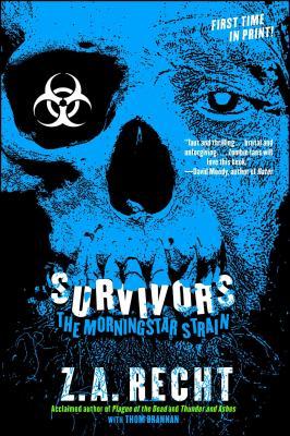 Survivors: The Morningstar Plague