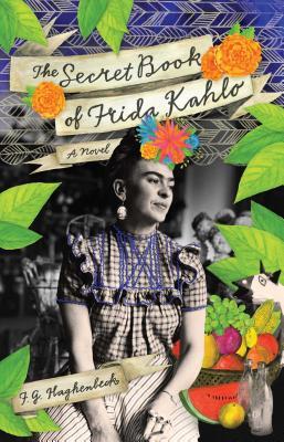 The Secret Book of Frida Kahlo