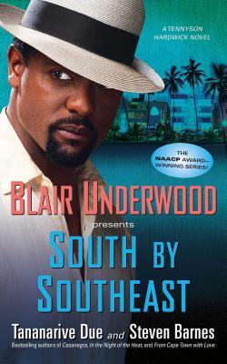 South by Southeast: A Tennyson Hardwick Novel