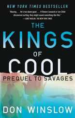 The Kings of Cool: A Prequel to Savages Subscription