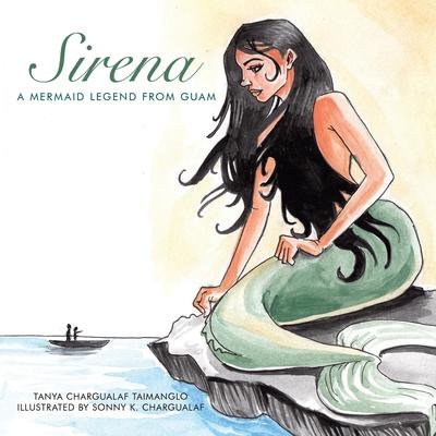 Sirena: A Mermaid Legend from Guam