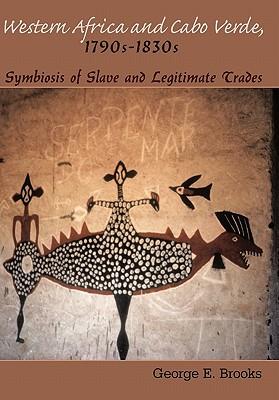 Western Africa and Cabo Verde, 1790s-1830s: Symbiosis of Slave and Legitimate Trades