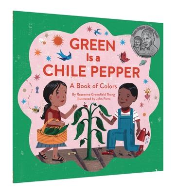 Green Is a Chile Pepper: A Book of Colors