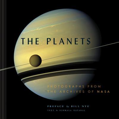 The Planets: Photographs from the Archives of NASA (Planet Picture Book, Books about Space, NASA Book)