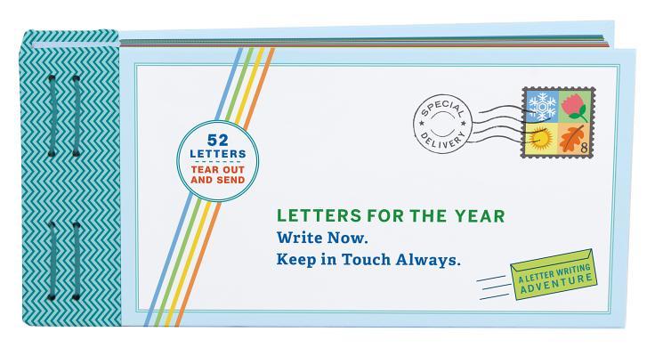 Letters for the Year: Write Now. Keep in Touch Always. (Paper Time Capsule, Memory Letters, Personal Mementos)