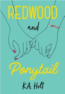 Redwood and Ponytail: (Novels for Preteen Girls, Children's Fiction on Social Situations, Fiction Books for Young Adults, LGBTQ Books, Stori