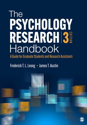 The Psychology Research Handbook: A Guide for Graduate Students and Research Assistants (Third Edition)