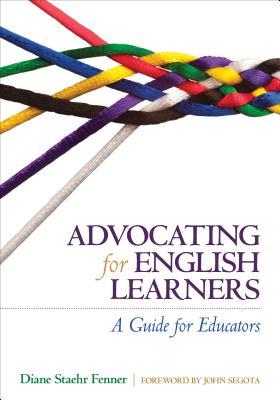 Advocating for English Learners: A Guide for Educators