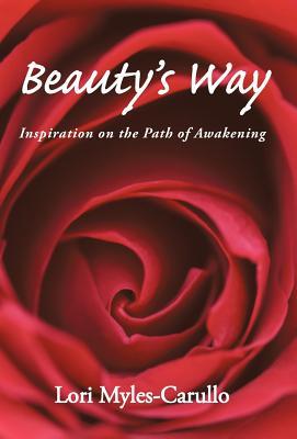 Beauty's Way: Inspiration on the Path of Awakening