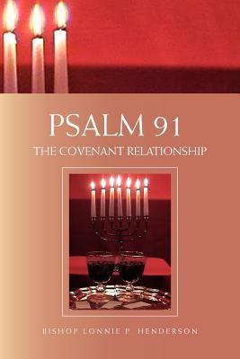 Psalm 91: The Covenant Relationship