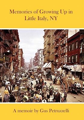 Memories of Growing Up in Little Italy, NY