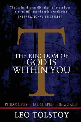 The Kingdom of God is Within You