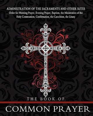 The Book of Common Prayer