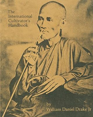 The International Cultivators Handbook: Coca, Opium & Hashish