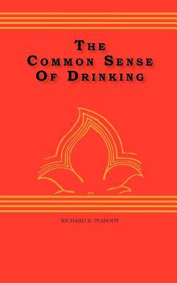 The Common Sense Of drinking