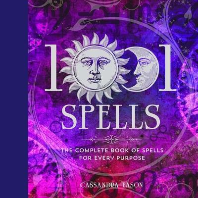 1001 Spells: The Complete Book of Spells for Every Purpose Subscription