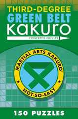 Third-Degree Green Belt Kakuro Subscription