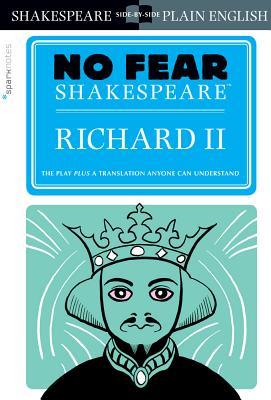 Richard II (No Fear Shakespeare): Volume 25