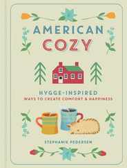American Cozy: Hygge-Inspired Ways to Create Comfort & Happiness Subscription