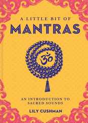 A Little Bit of Mantras: An Introduction to Sacred Sounds Subscription