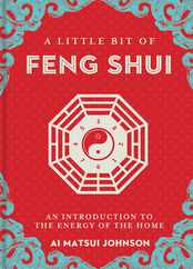 A Little Bit of Feng Shui: An Introduction to the Energy of the Home Subscription