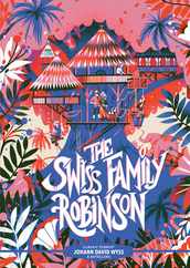 Classic Starts(r) the Swiss Family Robinson Subscription