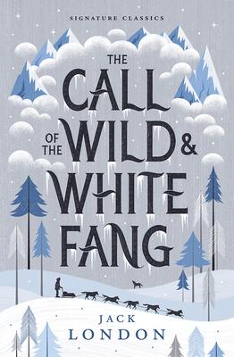 The Call of the Wild and White Fang