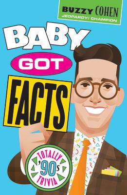 Baby Got Facts: Totally '90s Trivia