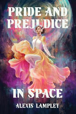 Pride and Prejudice in Space Subscription