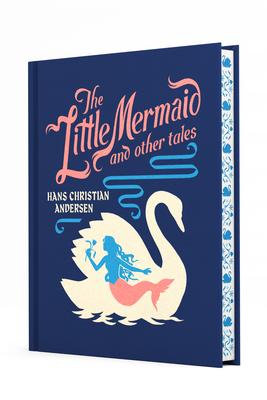 The Little Mermaid and Other Tales