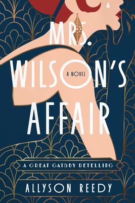 Mrs. Wilson's Affair: A Great Gatsby Retelling (a Novel) Subscription