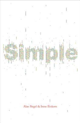 Simple: Conquering the Crisis of Complexity