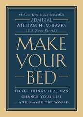 Make Your Bed: Little Things That Can Change Your Life...and Maybe the World Subscription