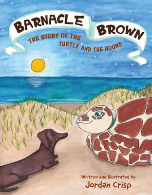 Barnacle Brown: The Story of the Turtle and the Hound