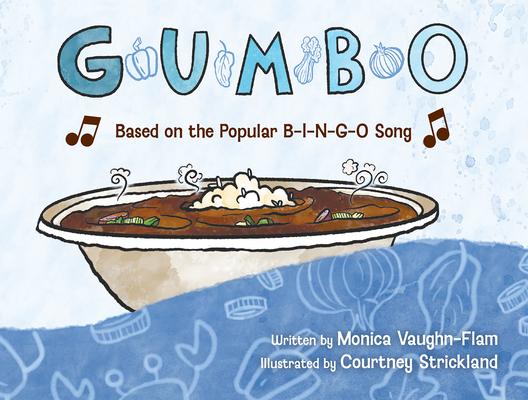 G-U-M-B-O: Based on the Popular B-I-N-G-O Song Subscription