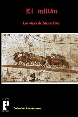 El Milln, los viajes de Marco Polo