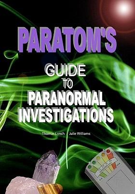 ParaTom's Guide To Paranormal Investigations Subscription