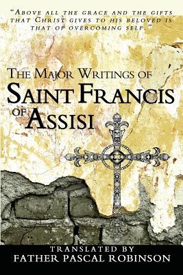 The Major Writings of Saint Francis of Assisi