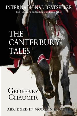 The Canterbury Tales: Abridged in Modern English