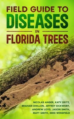 Field Guide to Diseases on Florida Trees Subscription