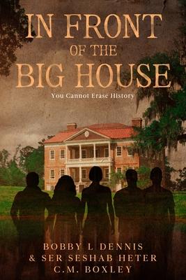 In Front of The Big House: You Cannot Erase History Subscription