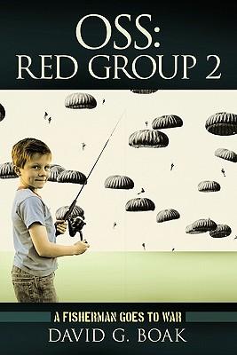 OSS Red Group 2: A Fisherman Goes to War
